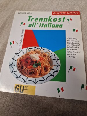 gebrauchtes Buch – Garbiella Plüss – Trennkost all'italiana