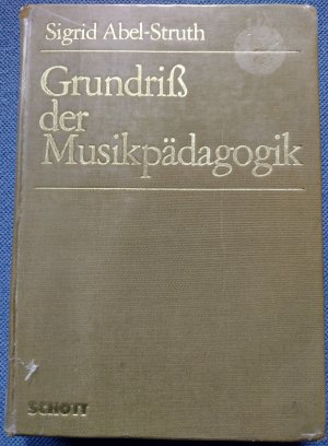 Grundriss der Musikpädagogik