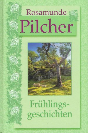 gebrauchtes Buch – Rosamunde Pilcher – Frühlingsgeschichten