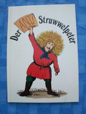 Der Anti-Struwwelpeter.