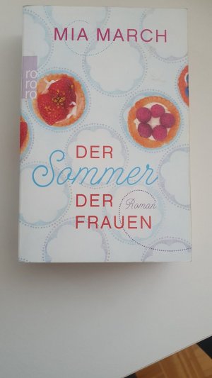 gebrauchtes Buch – Mia March – Der Sommer der Frauen