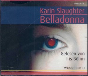 neues Hörbuch – Karin Slaughter – Belladonna