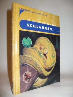 gebrauchtes Buch – Petra Kölle – Schlangen