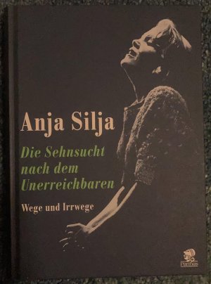 Die Sehnsucht nach dem Unerreichbaren__**Original signiert von A. Silja**__