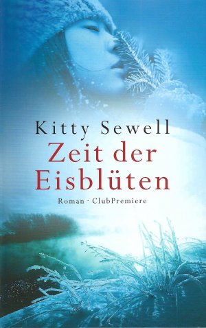 Zeit der Eisblüten