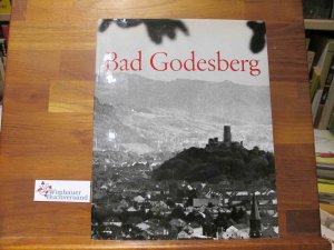 Bad Godesberg. Fotos: Hermann Weisweiler. Text: Walter Henkels