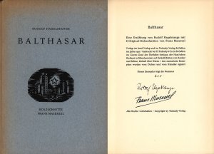 Balthasar., Eine Erzählung von Rudolf Hagelstange. Mit 8 Holzschnitten von Frans Masereel. [Signiertes Exemplar].