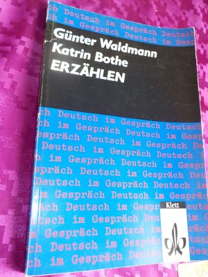 gebrauchtes Buch – Waldmann, Günter; Bothe, Katrin – Erzählen