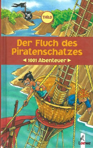 gebrauchtes Buch – Thilo – Der Fluch des Piratenschatzes - 1001 Abenteuer