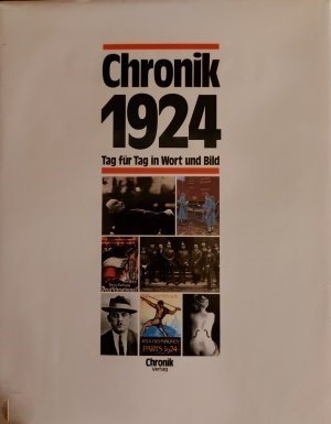 Chronik 1924 - Tag für Tag in Wort und Bild