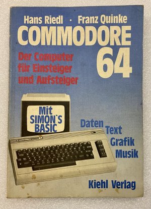 gebrauchtes Buch – Hans Riedl – COMMODORE 64 Der Computer für Einsteiger und Aufsteiger