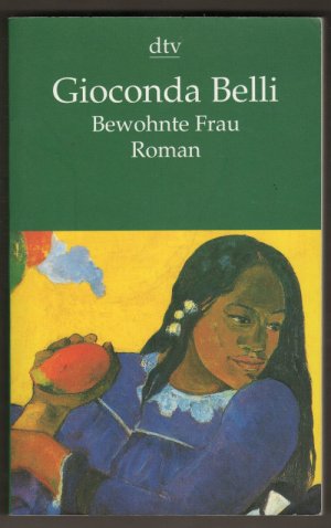 gebrauchtes Buch – Gioconda Belli – Bewohnte Frau