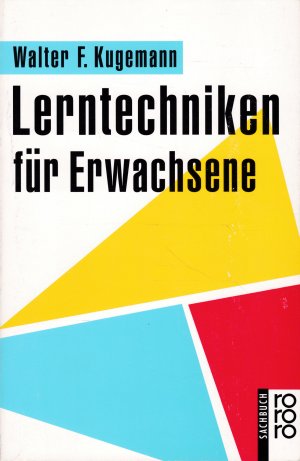 gebrauchtes Buch – Kugemann, Walter F – Lerntechniken für Erwachsene