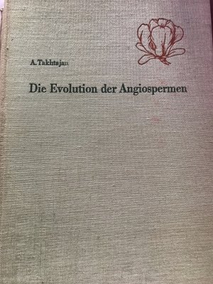 Die Evolution der Angiospermen