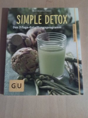 gebrauchtes Buch – Marion Grillparzer – Simple Detox - Das 7-Tage-Entgiftungsprogramm