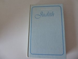 Judith. Roman. Hardcover