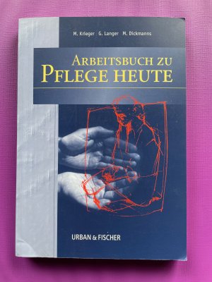 gebrauchtes Buch – Menche, Nicole; Bazlen – Pflege Heute, Arbeitsbuch