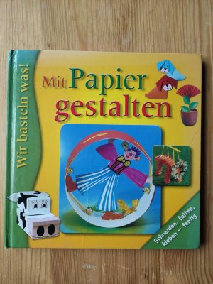 gebrauchtes Buch – Mit Papier gestalten