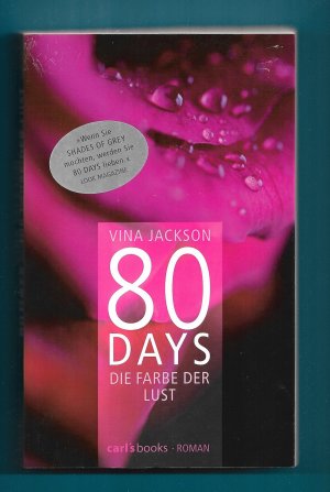 gebrauchtes Buch – Vina Jackson – 80 Days - Die Farbe der Lust - Band 1 Roman