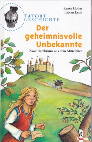 gebrauchtes Buch – Holler, Renée – Der geheimnisvolle Unbekannte