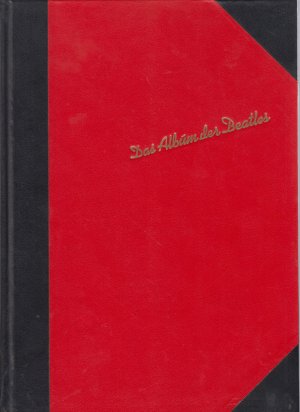 Das Album der Beatles. Die Geschichte von John, Paul, George und Ringo. Dargestellt in vielen Bildern. Ergänzt von einem Rückblick auf die 60er Jahre, […]