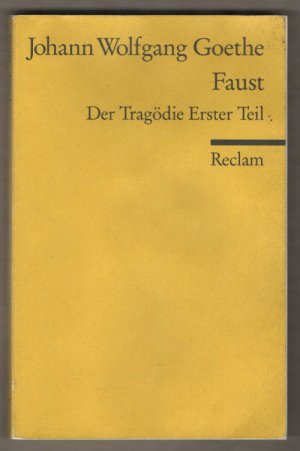 gebrauchtes Buch – Goethe, Johann Wolfgang – Faust - Der Tragödie erster Teil