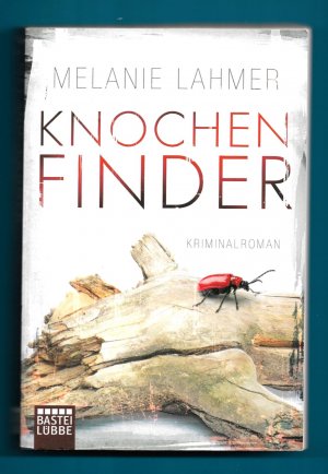 gebrauchtes Buch – Melanie Lahmer – Knochenfinder