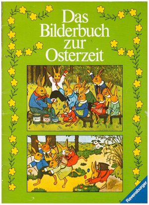Das Bilderbuch zur Osterzeit.