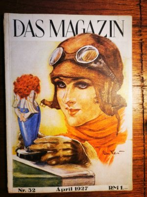 Das Magazin Illustrierte Zeitschrift Monatsheft Nr. 32 April 1927