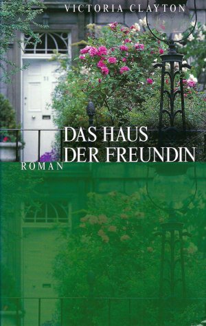 Das Haus der Freundin