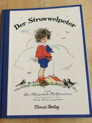 gebrauchtes Buch – Heinrich Hoffmann – Der Struwwelpeter