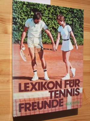 gebrauchtes Buch – Lexikon für Tennisfreunde.