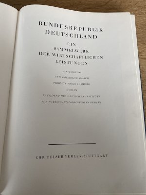 antiquarisches Buch – Einführung und Überblick durch Prof. Dr. Friedensburg – Bundesrepublik Deutschland - Ein Sammelwerk der wirtschaftlichen Leistungen