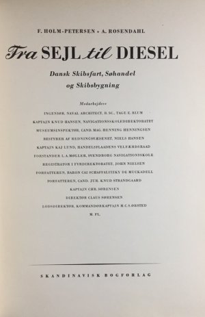 antiquarisches Buch – Holm-Petersen, F. & A – Fra SEJL til DIESEL. Dansk Skibsfart, Sohandel og Skibsbygning. [Vom Segel zum Dieselmotor. Dänische Schiffahrt, dänischer Seehandel und Schiffsbau]. Bände I-IV.