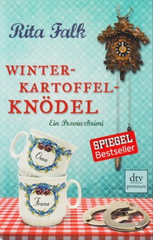 gebrauchtes Buch – Rita Falk – Winterkartoffelknödel : Ein Provinzkrimi.