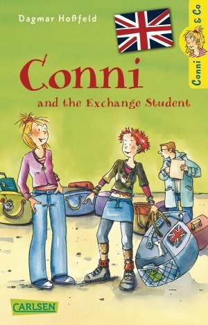 gebrauchtes Buch – Dagmar Hoßfeld – Conni & Co: Conni and the Exchange Student