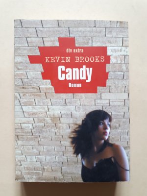 gebrauchtes Buch – Kevin Brooks – Candy