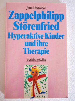 gebrauchtes Buch – Jutta Hartmann – Zappelphilipp, Störenfried