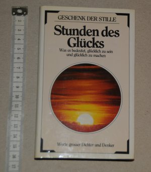 gebrauchtes Buch – Stunden des Glücks