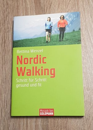 gebrauchtes Buch – Bettina Wenzel – Nordic Walking Schritt für Schritt gesund und fit