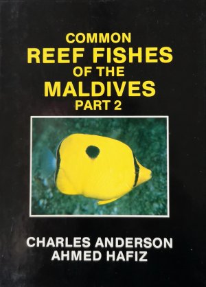 Common Reef Fishes of the Maldives - Part 2