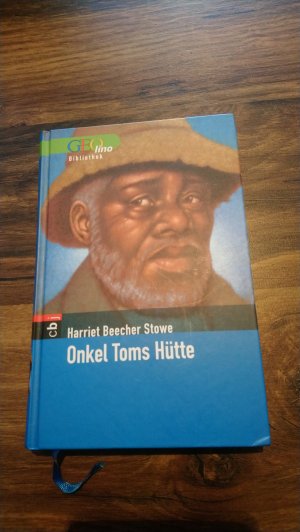 gebrauchtes Buch – Harriet Beecher Stowe – Onkel Toms Hütte.