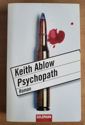 gebrauchtes Buch – Keith Ablow – Psychopath