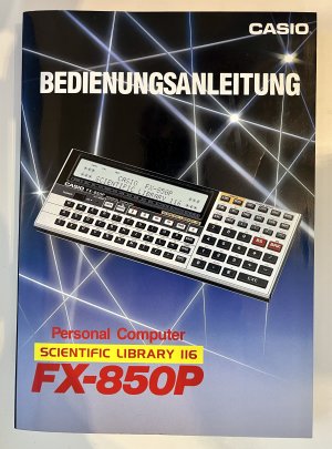 Casio Personal Computer FX-850P - Bedienungsanleitung