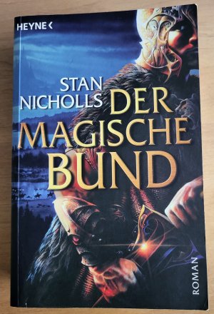 gebrauchtes Buch – Stan Nicholls – Der magische Bund