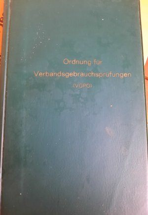 Ordnung für Verbandsgebrauchsprüfungen VGPO