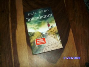 gebrauchtes Buch – Eric Berg – Eric Berg TOTENDAMM - erschienen im Blanvalet - Verlag - 1.Auflage - Topzustand - 412 Seiten - zum Inhalt: