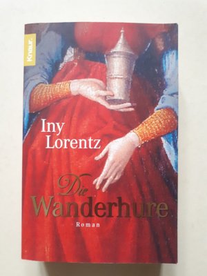 gebrauchtes Buch – Iny Lorentz – Die Wanderhure