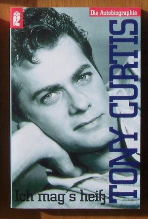 gebrauchtes Buch – Tony Curtis – Ich mag's heiß