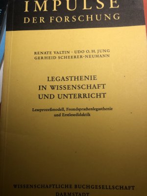 Legasthenie in Wissenschaft und Unterricht